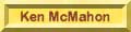 Ken McMahon